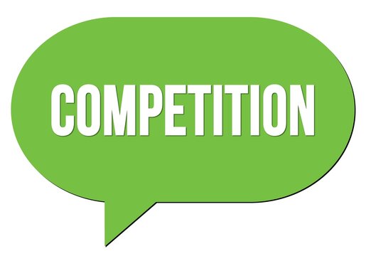 COMPETITION text written in a green speech bubble