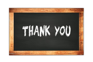 Obraz premium THANK YOU text written on wooden frame school blackboard.