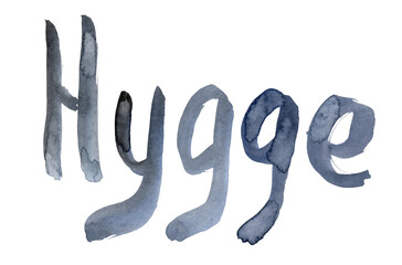 Poster with the inscription "Hygge" painted in watercolor