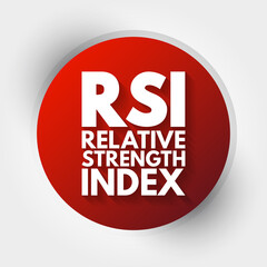 RSI - Relative Strength Index acronym, business concept background