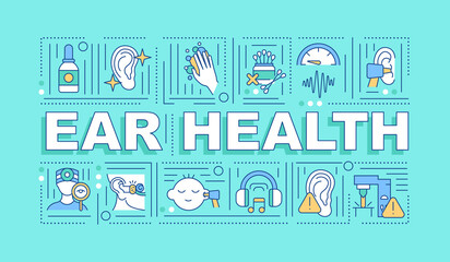 Ear health word concepts banner. Hearing improvement. Wax-free ear. Healthy lifestyle. Infographics with linear icons on mint background. Isolated typography. Vector outline RGB color illustration