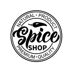 Spice shop logotype with handwritten text. Modern brush calligraphy, hand lettering. Vector illustration, round stamp for spice shop, farm, market, store as logo, icon, sticker, emblem template