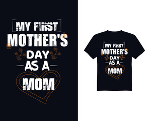 Best mother's day t-shirt design