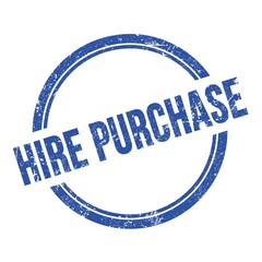 HIRE PURCHASE text written on blue grungy round stamp.