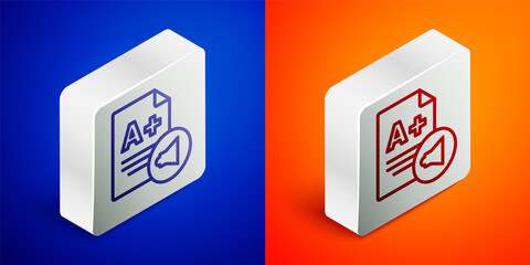 Isometric line Exam sheet with A plus grade icon isolated on blue and orange background. Test paper, exam, or survey concept. School test or exam. Silver square button. Vector