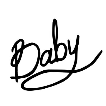 Baby - hand lettering. Isolated on white background.