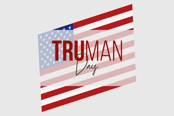 Truman Day vector background with US flag. A holiday to celebrate the birth of Harry S. Truman. - obrazy, fototapety, plakaty