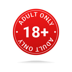 18 plus sign. Age restriction sign. Under 18 not allowed sign. Isolated on white background. Illustration vector	