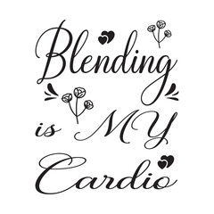 blending my cardio letter quote
