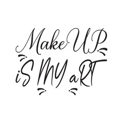 make up is my art quote letter