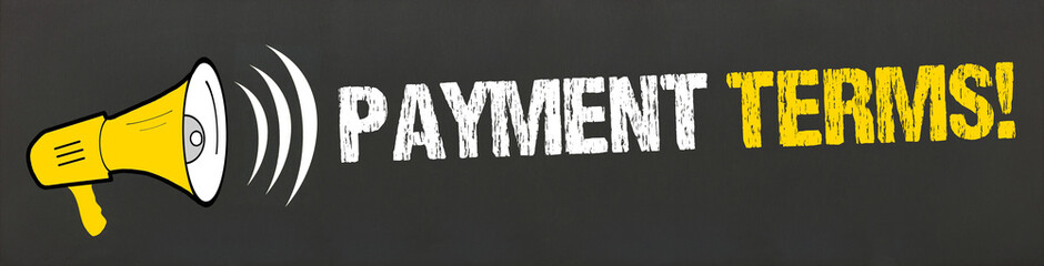 Payment Terms! 