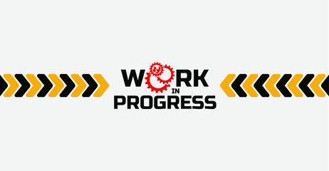 Work in progress background	