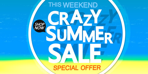 Crazy Summer Sale, poster design template, discount banner, vector illustration