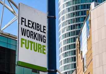 Flexible Working Future sign in a downtown city center