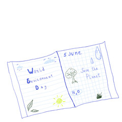 Spread of a notebook. Save the planet. World Environment Day