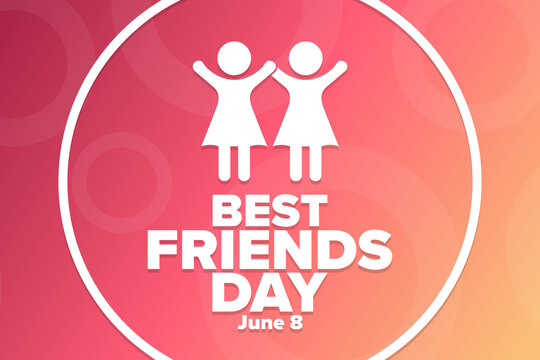 Best Friends Day. June 8. Holiday concept. Template for background, banner, card, poster with text inscription. Vector EPS10 illustration.