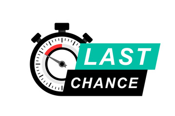 Last Chance icon on white background. Last Chance logo design with timer and text. Last chance, limited sale offer promo stamp with stopwatch. Promo label with last chance and limited time on clock.