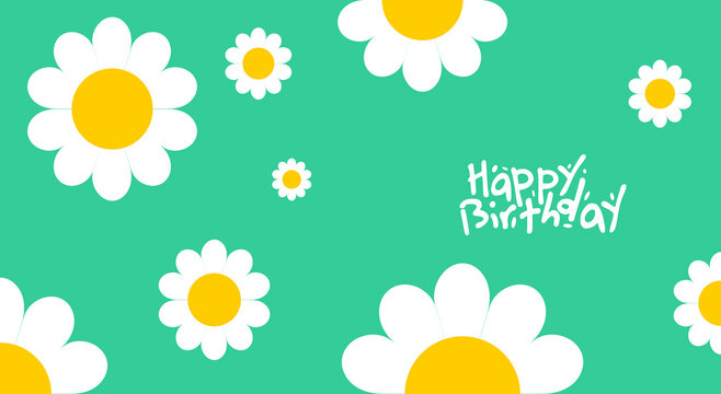 Birthday. Simple, fun, vector illustrations. A pattern of daisies.