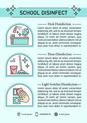 School disinfection brochures.Desk, floor,light switches disinfect template.Flyer,magazine,poster,book cover,booklet.Pandemic preventive measure infographic concept.Layout illustration page with icons