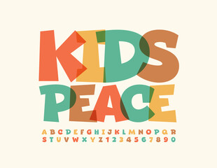 Vector concept sign Kids Peace. Playful trendy Font. Creative set of Alphabet Letters and Numbers