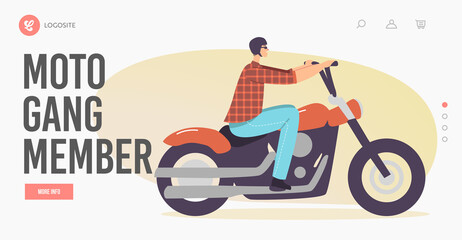 Moto Gang Member Landing Page Template. Street Racer Urban Culture. Brutal Biker Male Character Riding Motorcycle