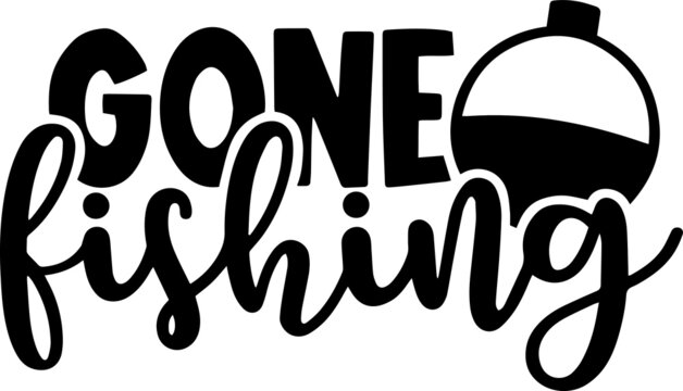 Download 1 052 Best Gone Fishing Sign Images Stock Photos Vectors Adobe Stock