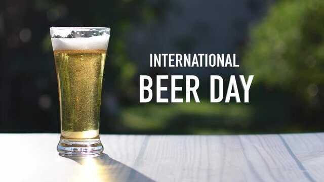 The concept, International Beer Day (IBD) is a celebration on the first Friday of every August founded in 2007 in Santa Cruz, California by Jesse Avshalomov. Closeup, Copy space, Blurred background