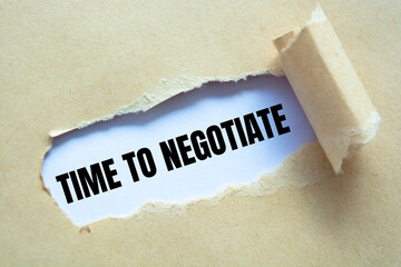 Text sign showing TIME TO NEGOTIATE