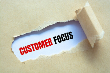 Text sign showing CUSTOMER FOCUS