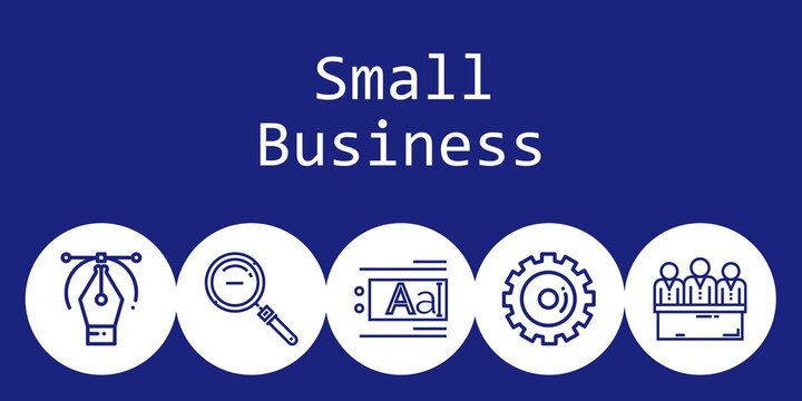 Small Business Background Concept With Small Business Icons. Icons Related Candidates, Options, Vector, Text Editor, Zoom Out