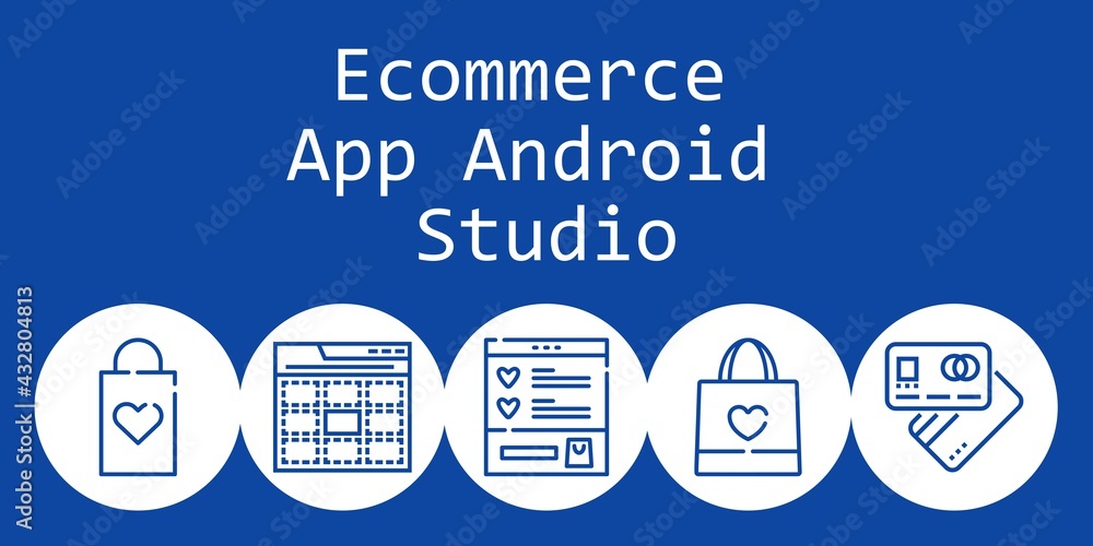 Poster ecommerce app android studio background concept with ecommerce app android studio icons. Icons related shopping bag, debit card, web, wishlist