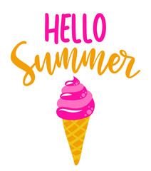 hello summer - Motivational quotes. Hand painted brush lettering with strawberry ice cream. Good for t-shirt, posters, textiles, gifts, travel sets.