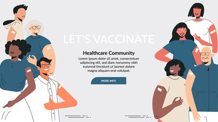 Diverse people after vaccine injection concept. Banner Let's Vaccinate, healthcare campaign. Vaccination landing page template. Multicultural team, unity in diversity. Flat vector cartoon illustration