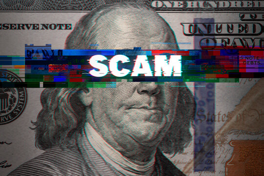 Abstract Glitch With Word SCAM On 100 Dollar Bill. Ideas For Online Scam, Fraud, Hacker, US Dollar Scammers