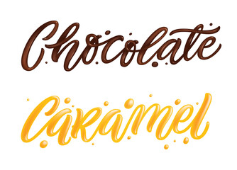 "Caramel" and "Chocolate" hand drawn lettering quote, liquid, sweet and glossy letters isolated on white background. Vector templates for sweet food packaging design.	