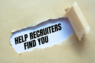 "Help Recruiters Find You" message written under torn paper.