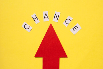 the red arrow indicates the word chance on a yellow background. Success, strategy, solution, business and Positive thinking concepts