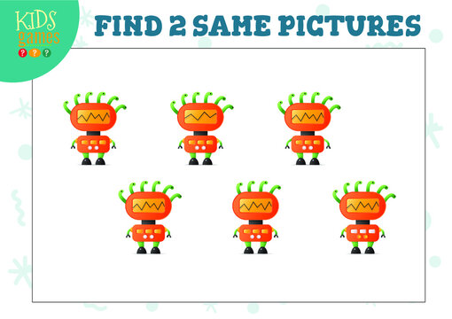 Find two same pictures kids puzzle vector illustration. Activity for preschool children with matching objects and finding 2 identical. Cartoon funny robot or alien game