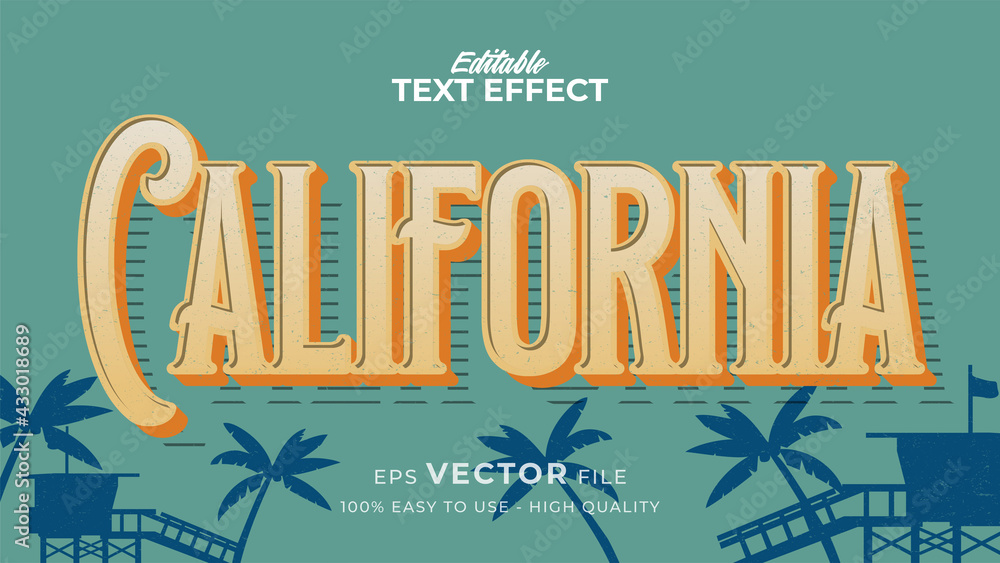 Fototapete editable text style effect - retro california text style theme