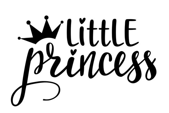 Little Princess with crown handwritten lettering vector.  Phrases and elements for baby stuff, nursery design, postcards, banners, posters, mug, scrapbooking, pillow case, photobook and clothes.