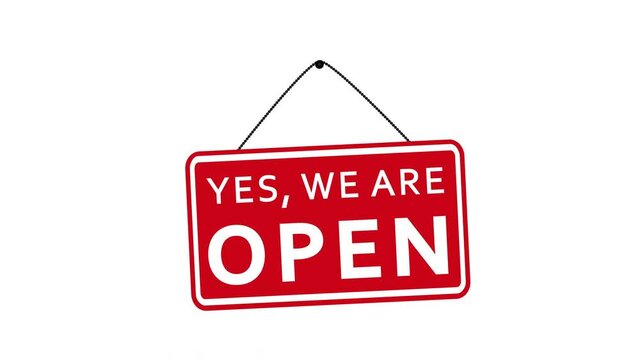 Yes We Are Open Sign Animation on White Background and Green Screen