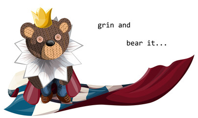 Vector image of a soft toy bear, depicted alive with a hint of humanity, standing on a distorted chessboard in royal robes with the inscription. Concept. EPS 10 © Ekaterina