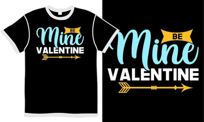 Obraz premium be mine valentine, human relationships, happy valentines day t shirt design