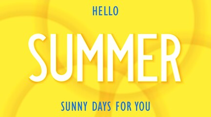 Hello Summer. Sunny days for you. Motivational positive banner. Volumetric wavy pattern with layered effect. 3D vector billboard