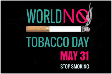 World No Tobacco Free Day poster or banner. Stop smoking. Vector