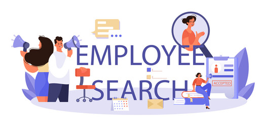 Employee search typographic header. Idea of recruitment and job management