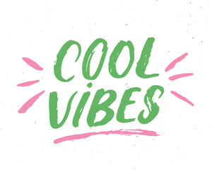 Cool Vibes lettering handwritten sign, Hand drawn grunge calligraphic text. Vector illustration