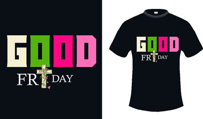 Good Friday text-based t-shirt design