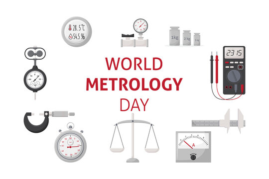 World Metrology Day. May 20. Banner with measuring instruments. Template for background, banner, card, poster with text inscription.