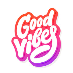 Good Vibes. Vector lettering text.